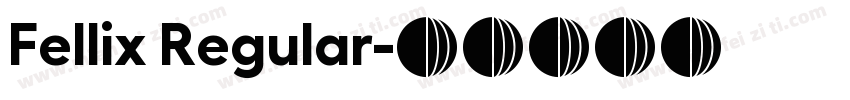 Fellix Regular字体转换